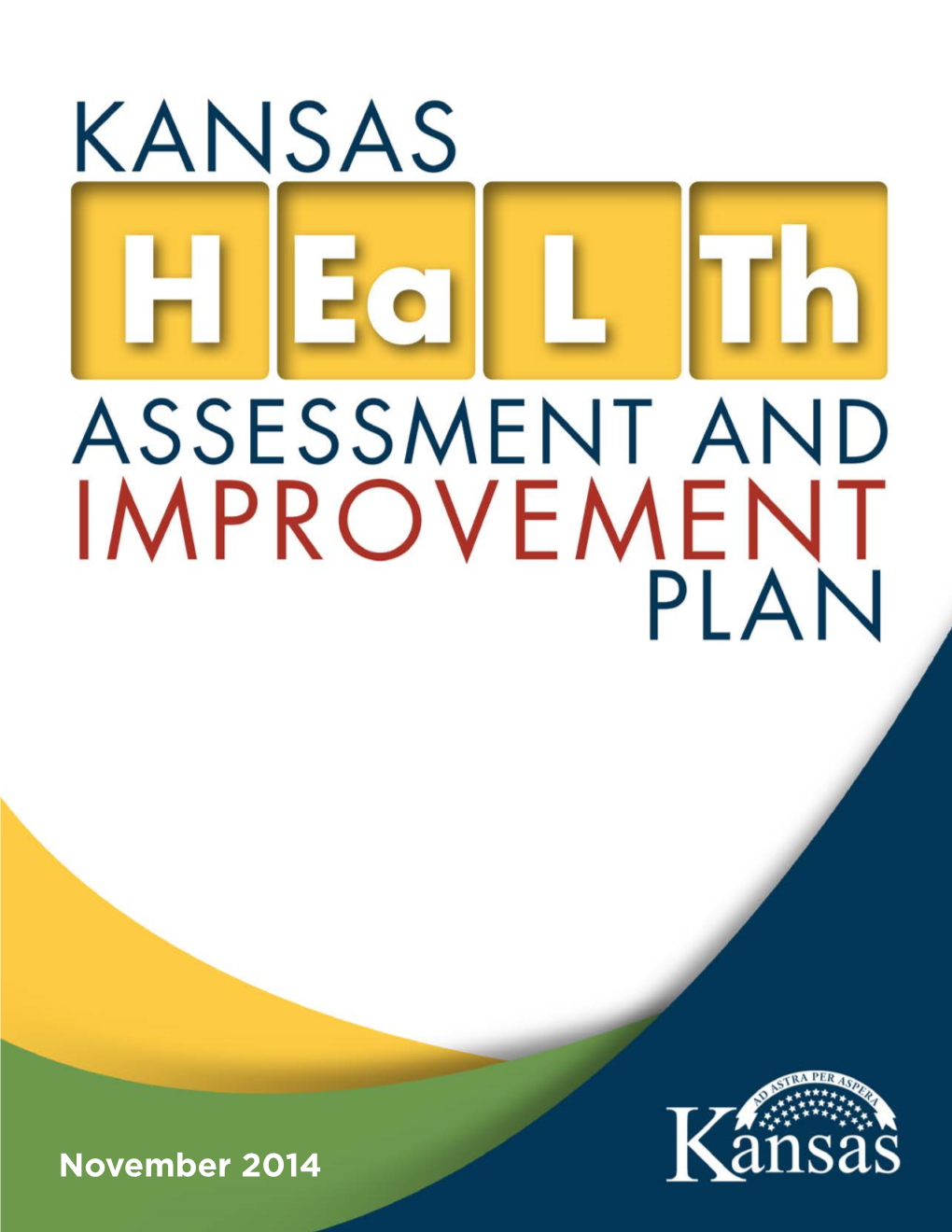 2014 SHIP: Healthy Kansans 2020