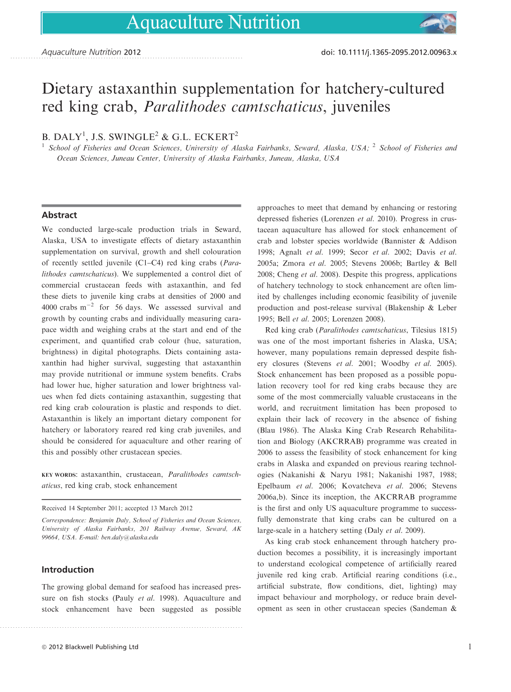 Dietary Astaxanthin Supplementation for Hatcherycultured Red King Crab, Paralithodes Camtschaticus, Juveniles