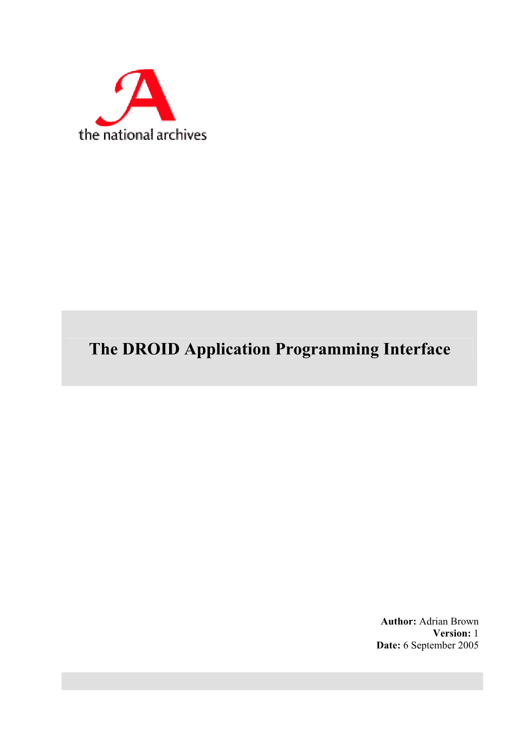 The DROID Application Programming Interface