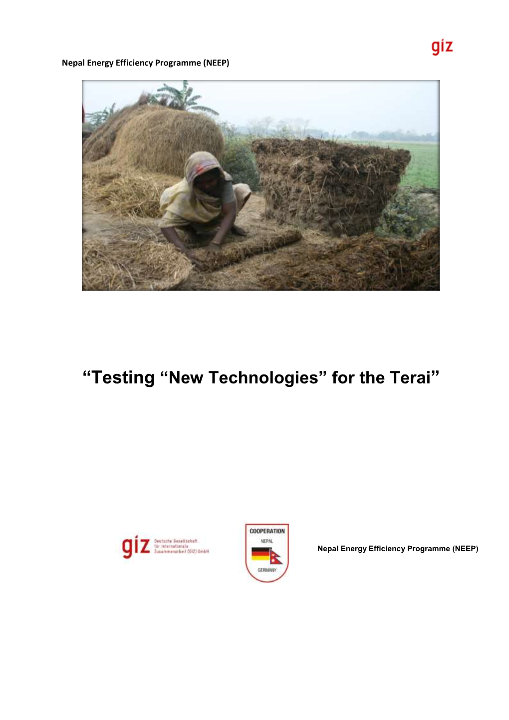 New Technologies” for the Terai”