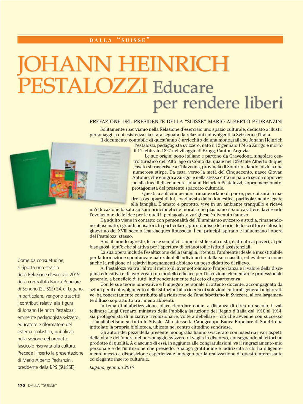 JOHANN HEINRICH PESTALOZZI Educare Per Rendere Liberi