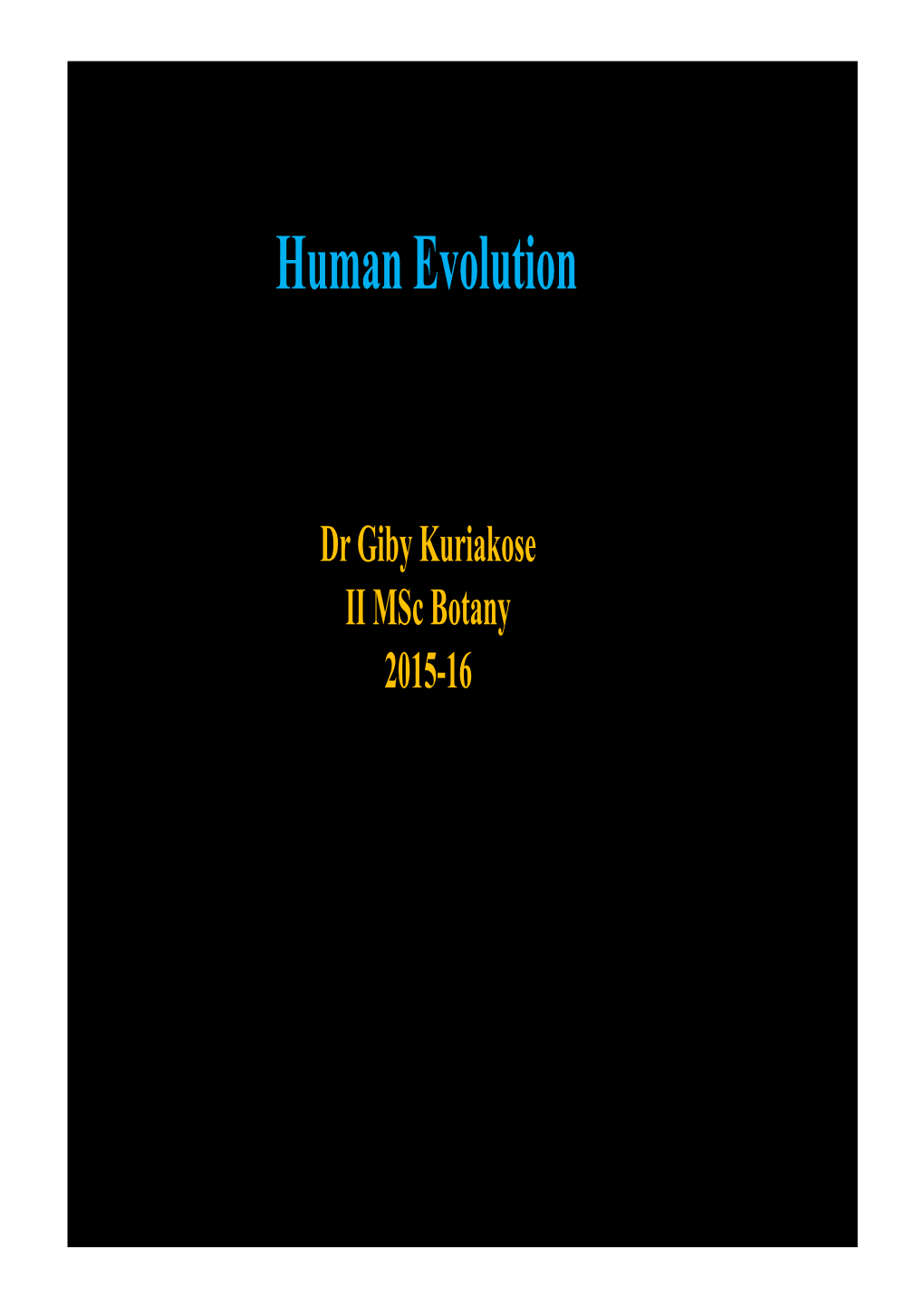 Human Evolution