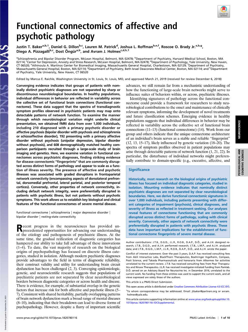 Functional Connectomics of Affective and Psychotic Pathology