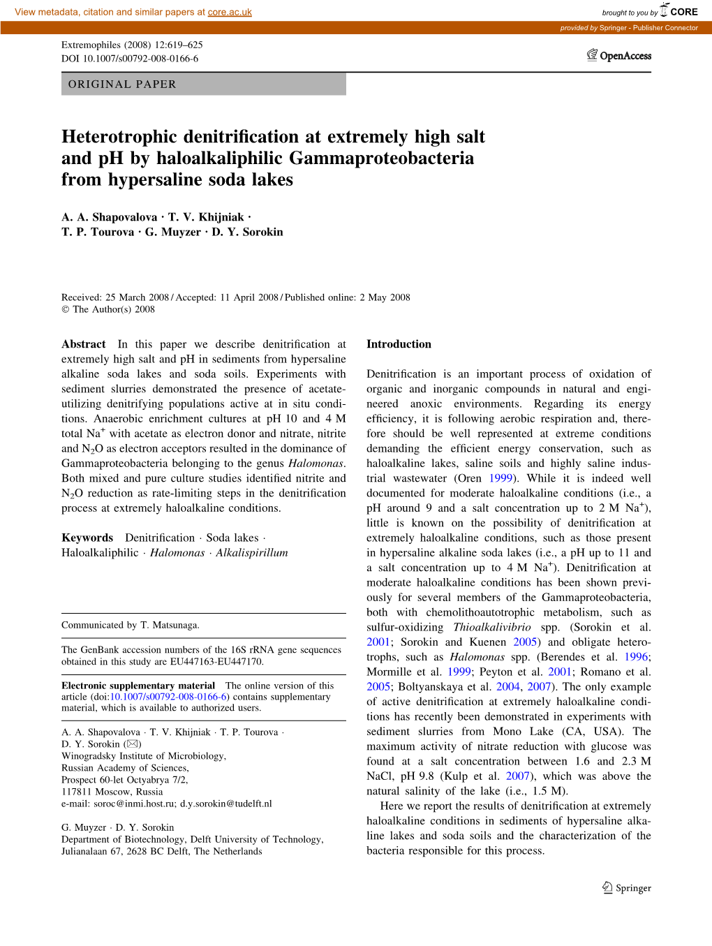 Heterotrophic Denitrification at Extremely High Salt and Ph By