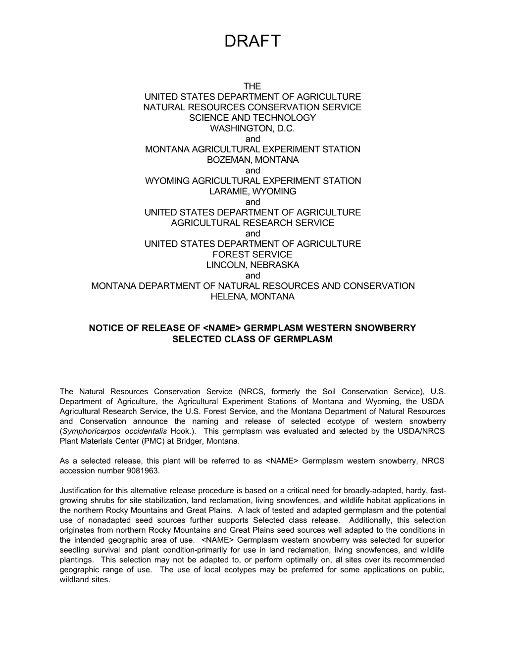 The United States Department of Agriculture Natural Resources Conservation Service Science and Technology Washington, D.C