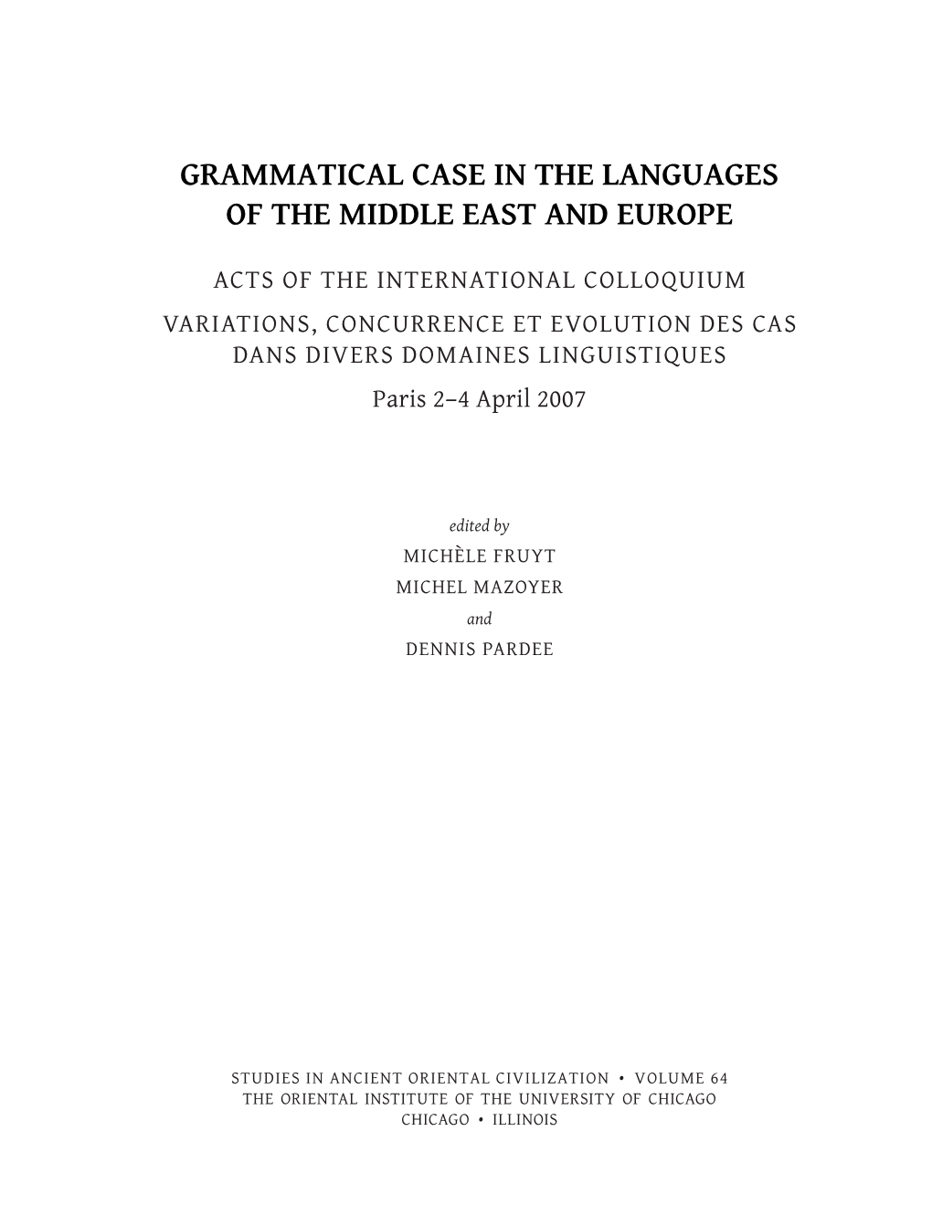 Grammatical Case in the Languages of the Middle East and Europe