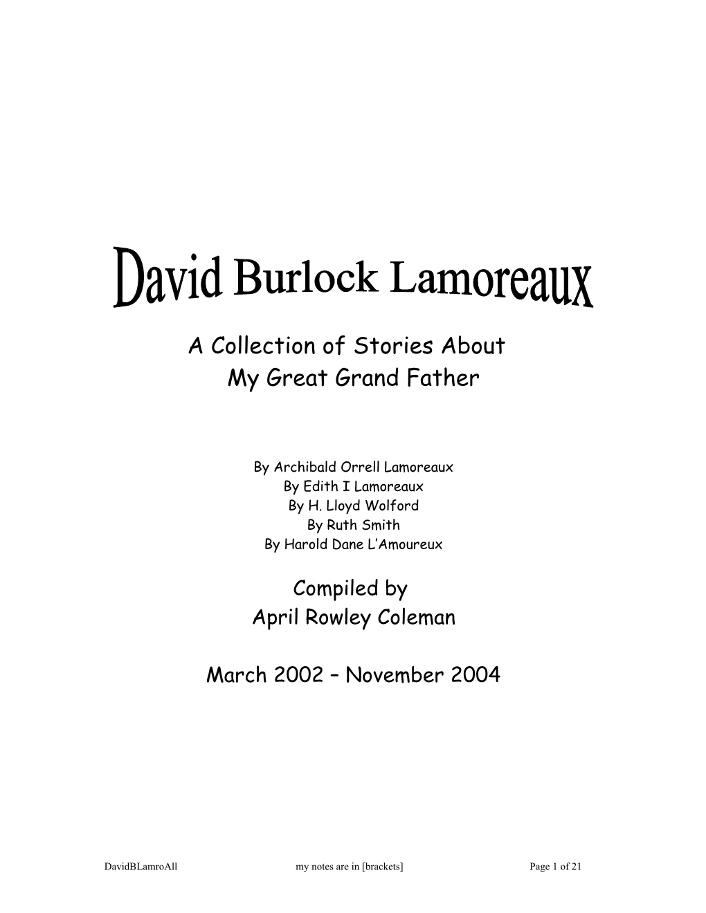 The Story of David Burlock Lamoreaux