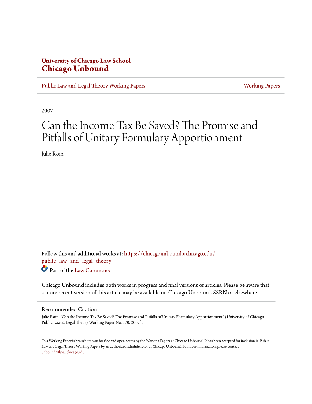 Can the Income Tax Be Saved? the Rp Omise and Pitfalls of Unitary Formulary Apportionment Julie Roin