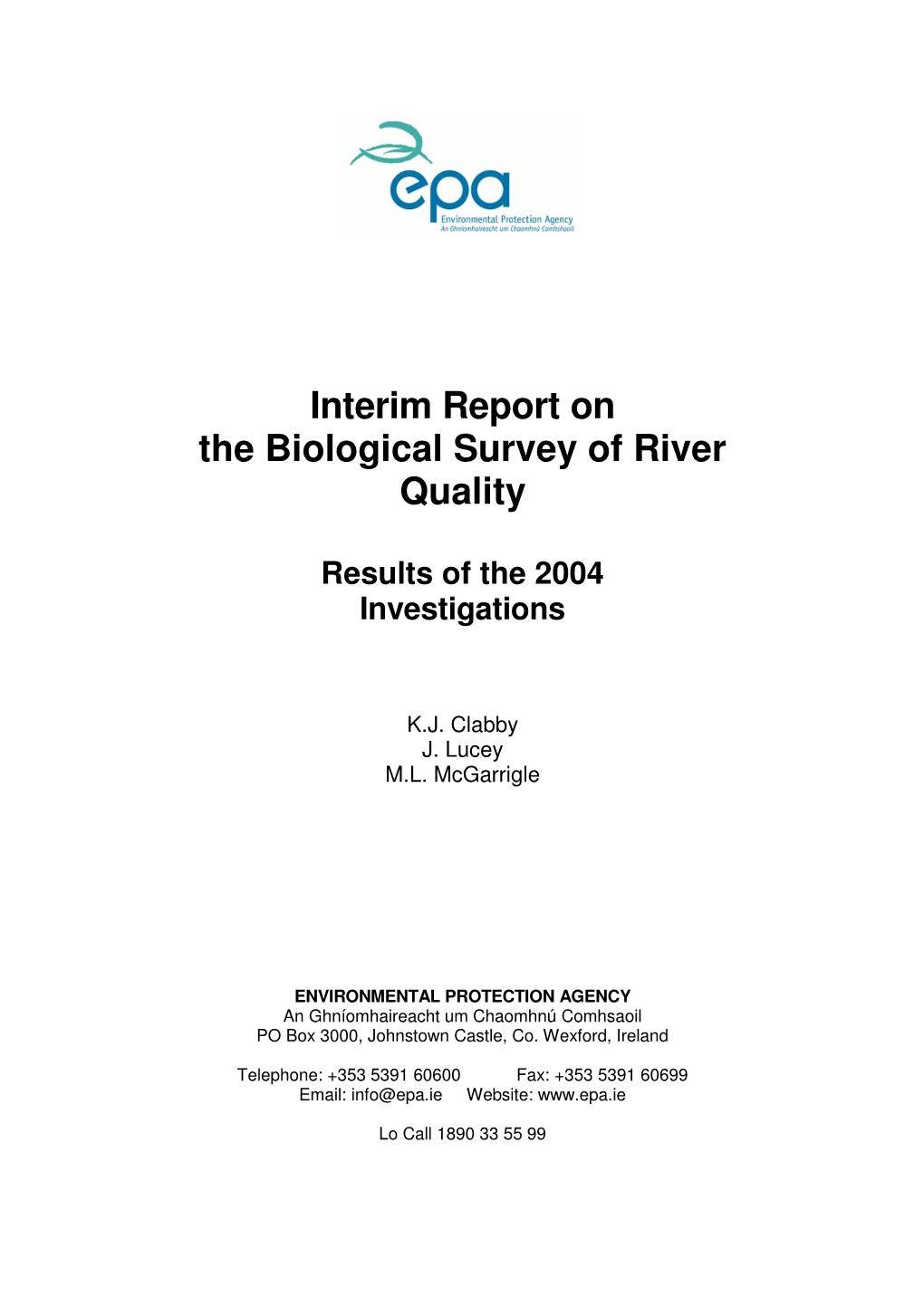 Interim Report on the Biological Survey of River Quality