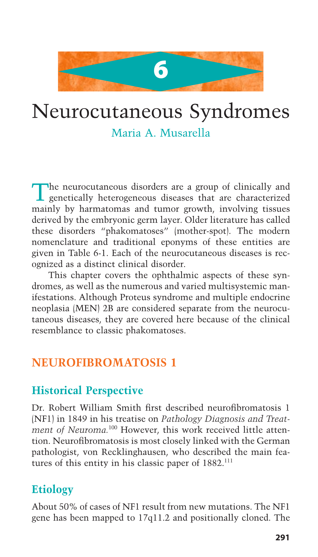 Neurocutaneous Syndromes Maria A