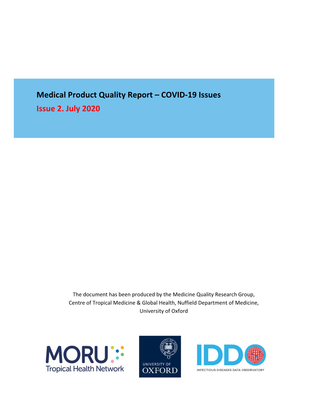 Medical Product Quality Report – COVID‐19 Issues Issue 2