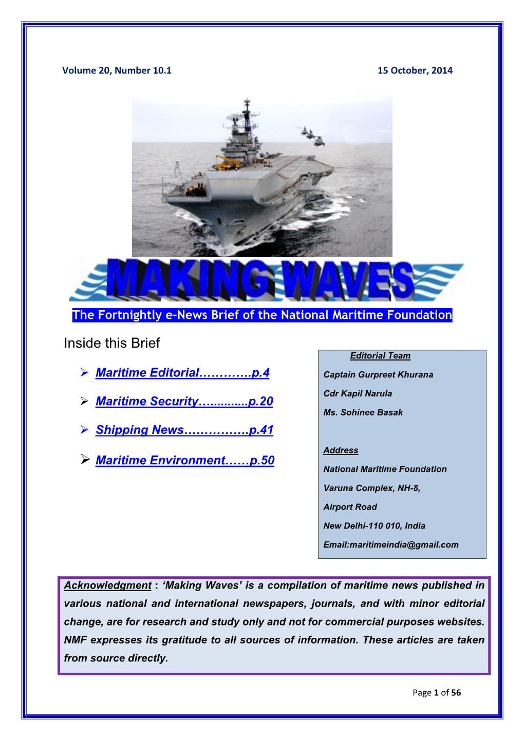 Inside This Brief Editorial Team  Maritime Editorial………….P.4 Captain Gurpreet Khurana