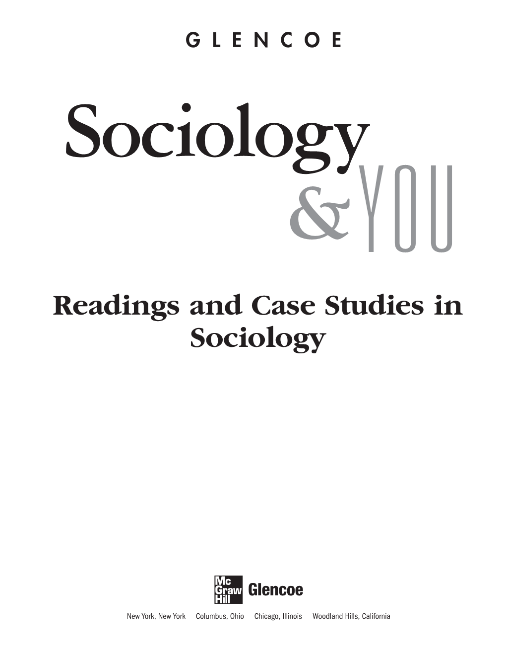 Readings and Case Studies in Sociology Copyright © by the Mcgraw-Hill Companies, Inc