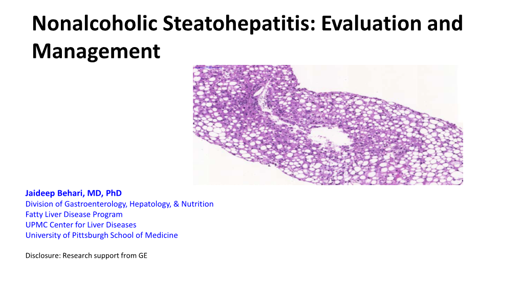 Nonalcoholic Steatohepatitis: Evaluation and Management