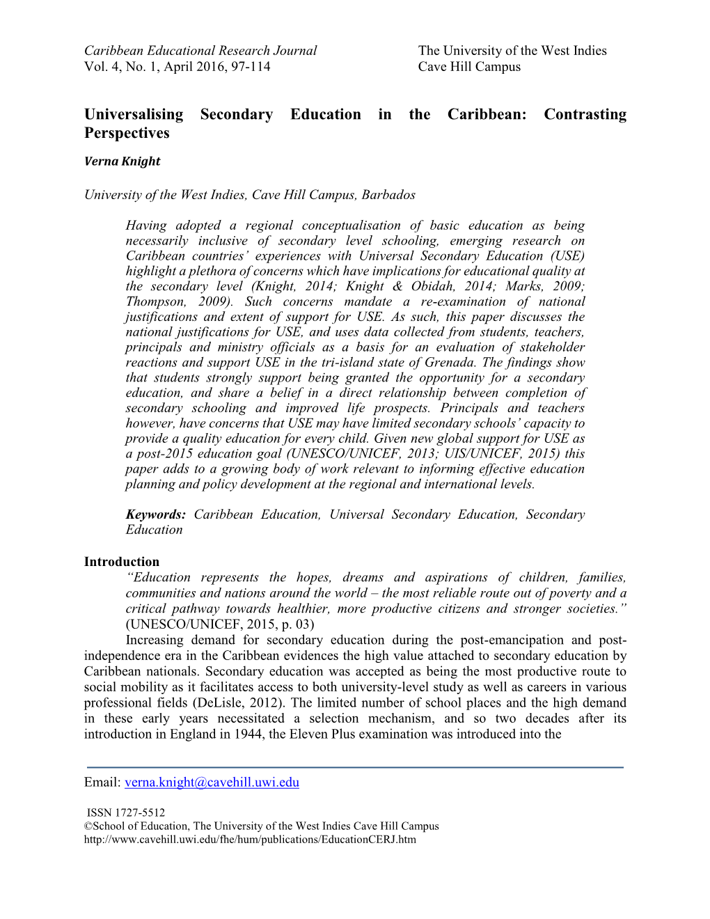 Universalising Secondary Education in the Caribbean: Contrasting Perspectives