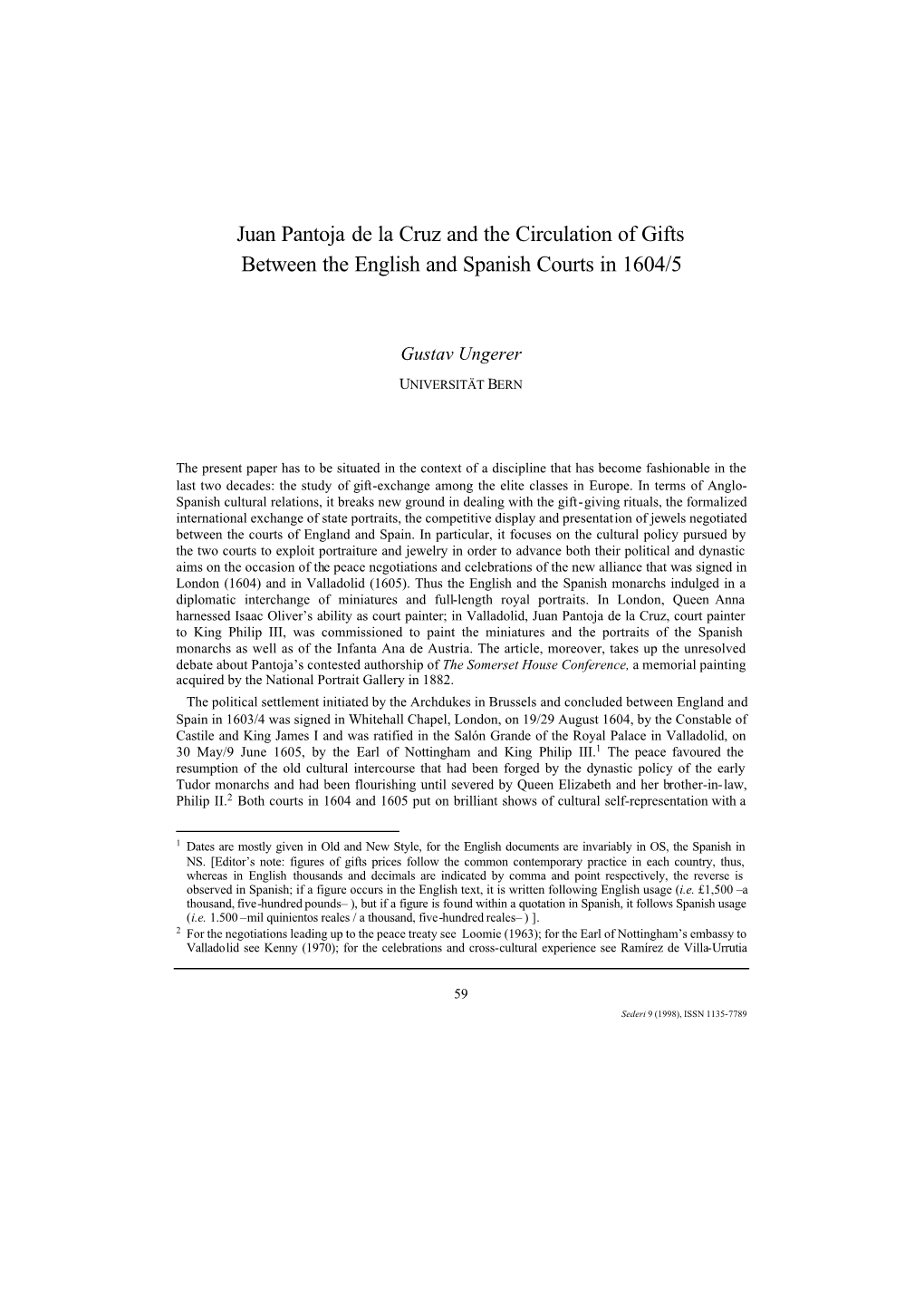 Juan Pantoja De La Cruz and the Circulation of Gifts Between the English and Spanish Courts in 1604/5