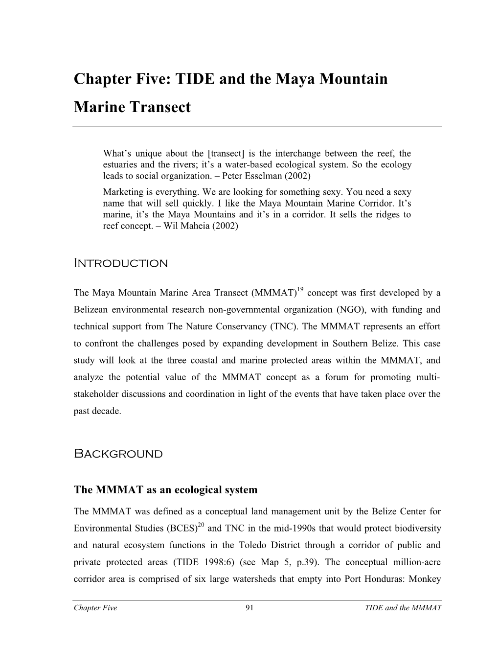 Chapter Five: TIDE and the Maya Mountain Marine Transect