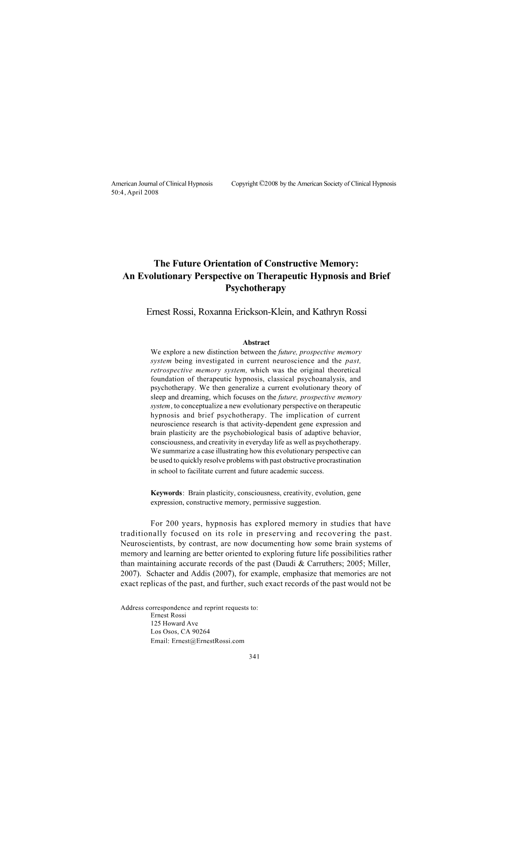 The Future Orientation of Constructive Memory: an Evolutionary Perspective on Therapeutic Hypnosis and Brief Psychotherapy