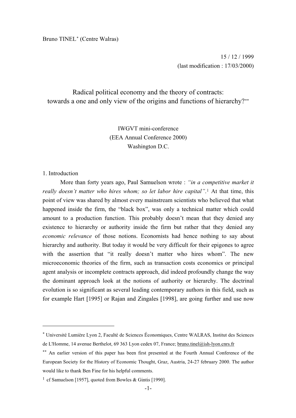 Radical Political Economy and the Theory of Contracts Towards a One and Only View Of