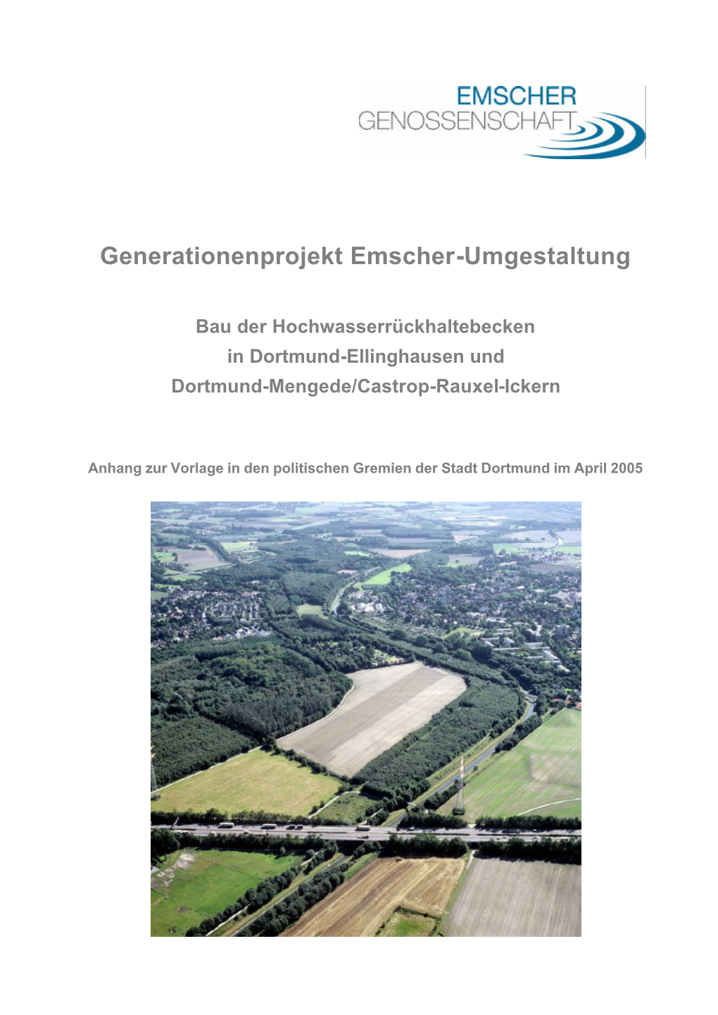 Generationenprojekt Emscher-Umgestaltung