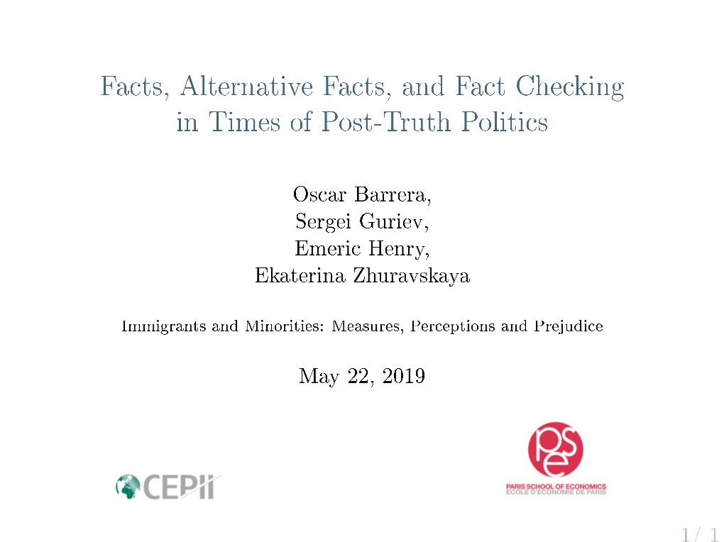 Facts, Alternative Facts, and Fact Checking in Times of Post-Truth Politics