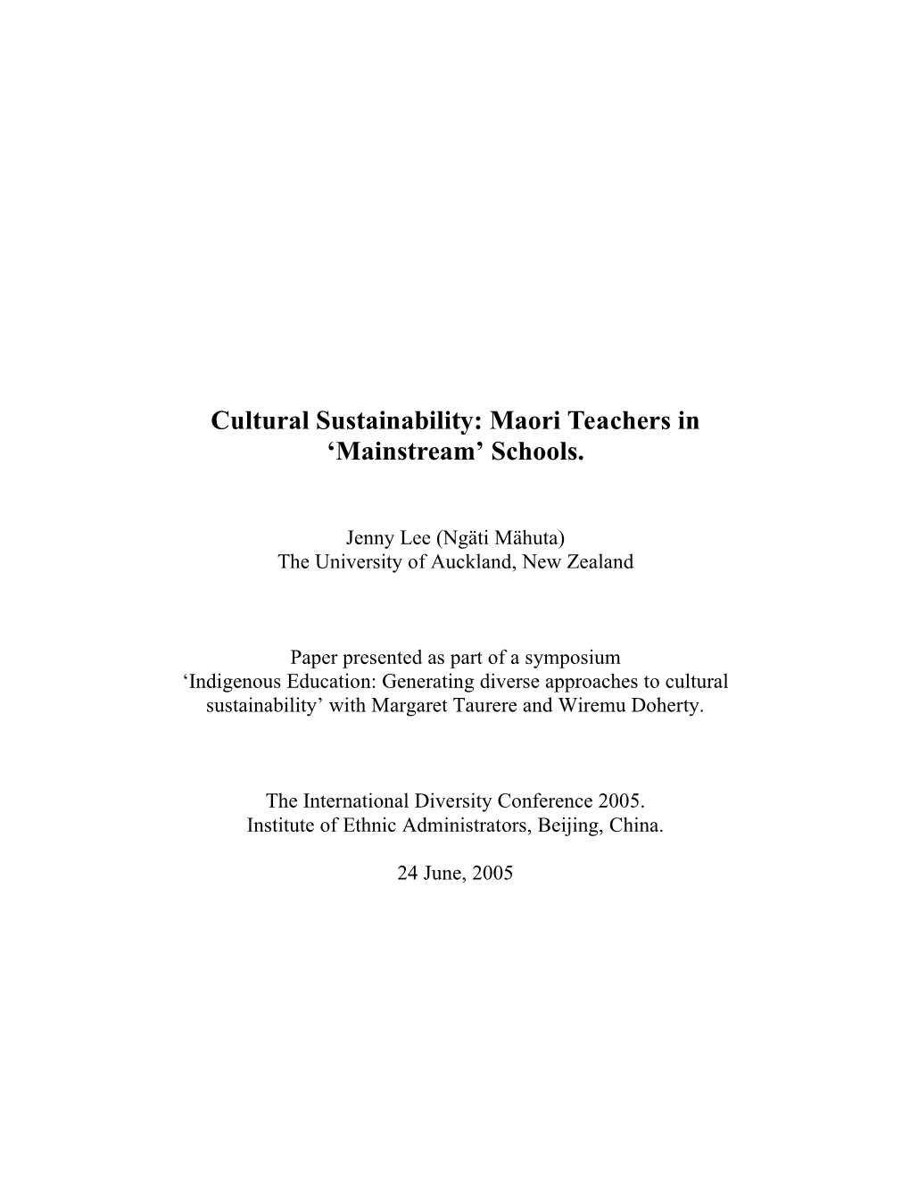 Maori Teachers in 'Mainstream' Schools