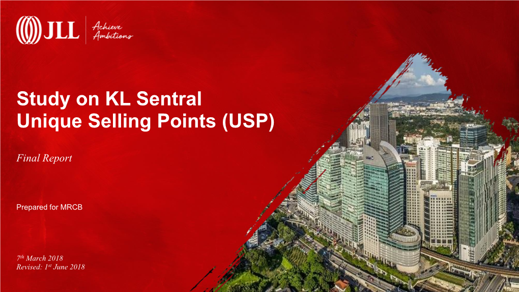 Study on KL Sentral Unique Selling Points (USP)