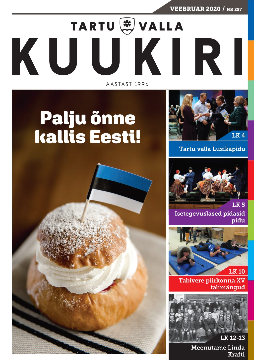 Palju Õnne Kallis Eesti! LK 4 Tartu Valla Lusikapidu