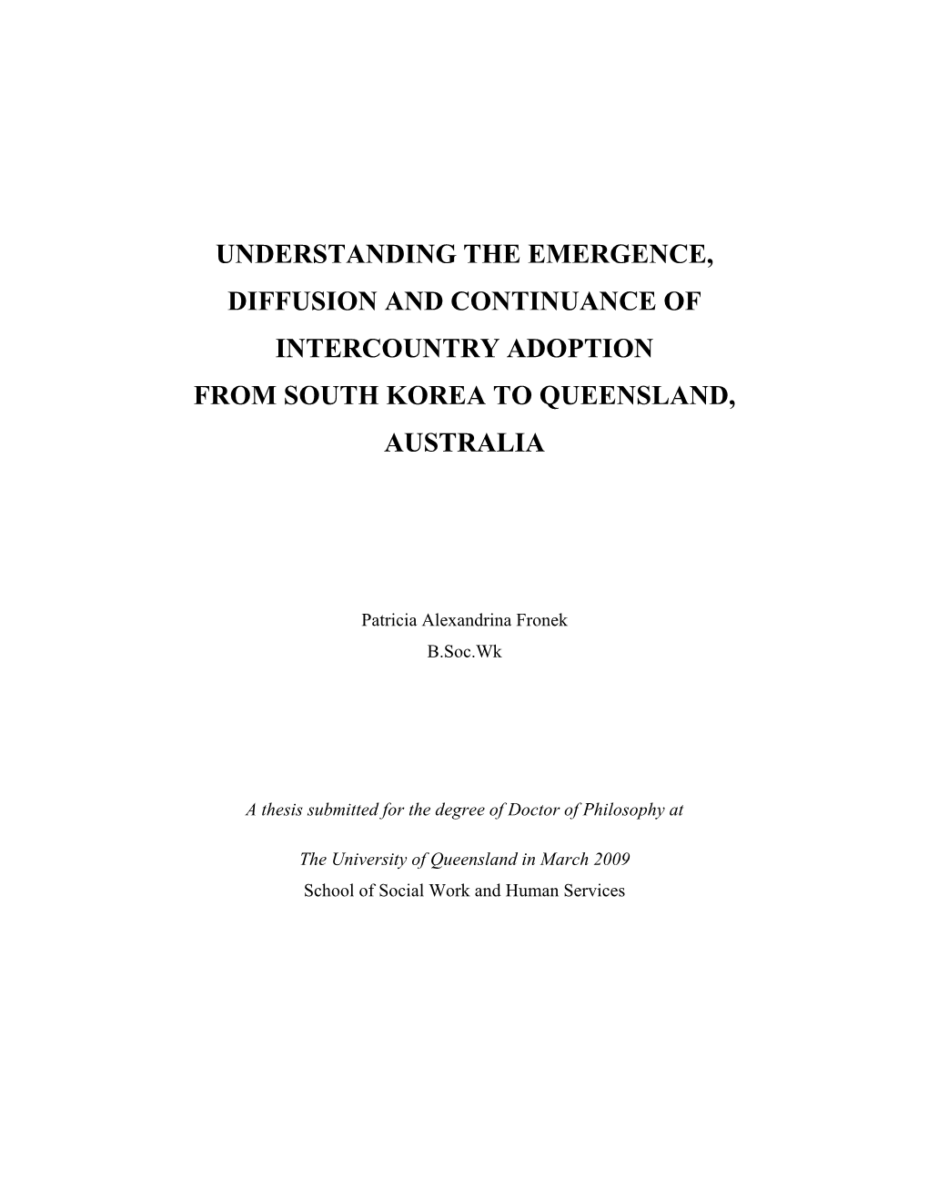 Understanding the Emergence, Diffusion and Continuance of Intercountry Adoption from South Korea to Queensland, Australia