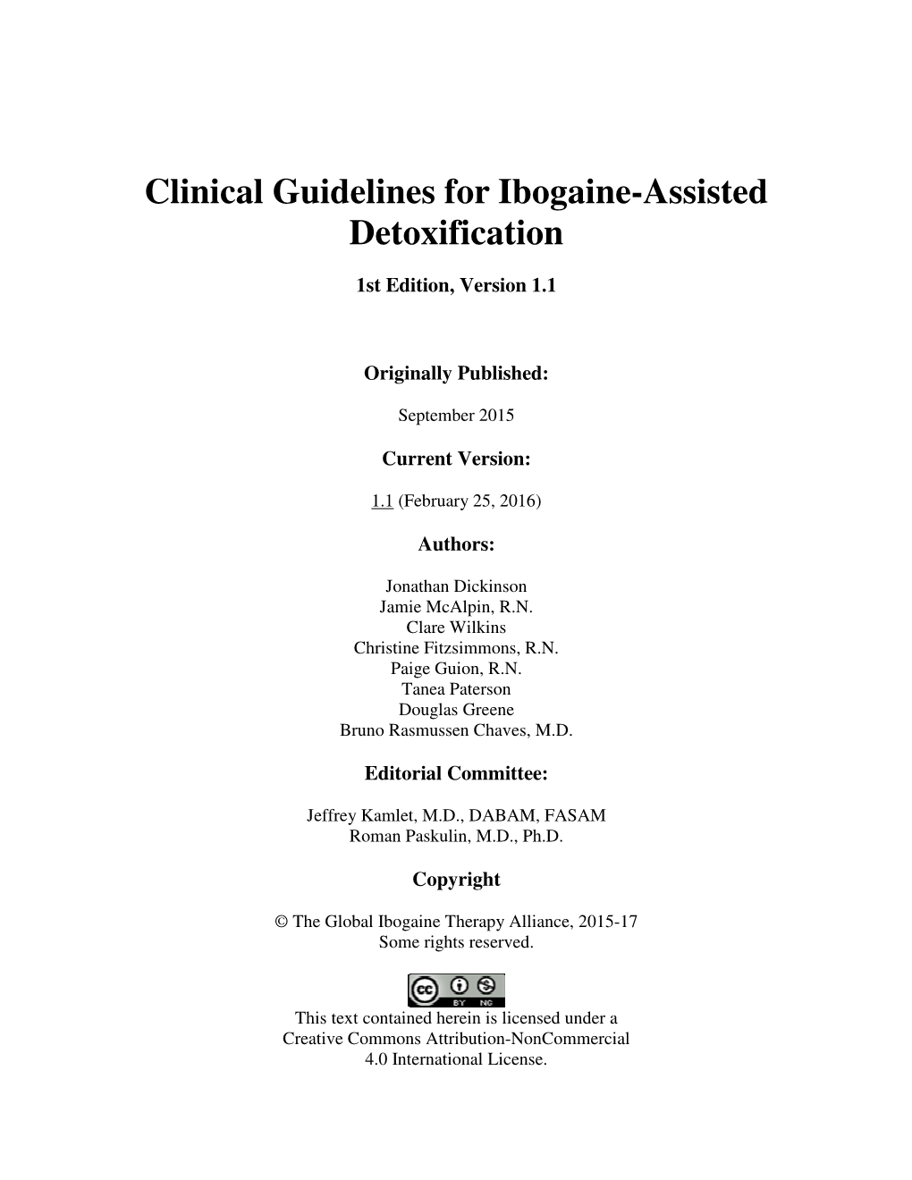 Clinical Guidelines for Ibogaine-Assisted Detoxification