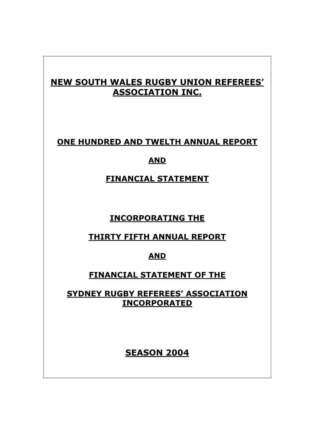 New South Wales Rugby Union Referees' Association Inc. Season 2004