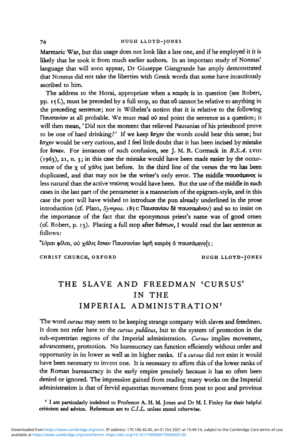 The Slave and Freedman 'Cursus' in the Imperial Administration1