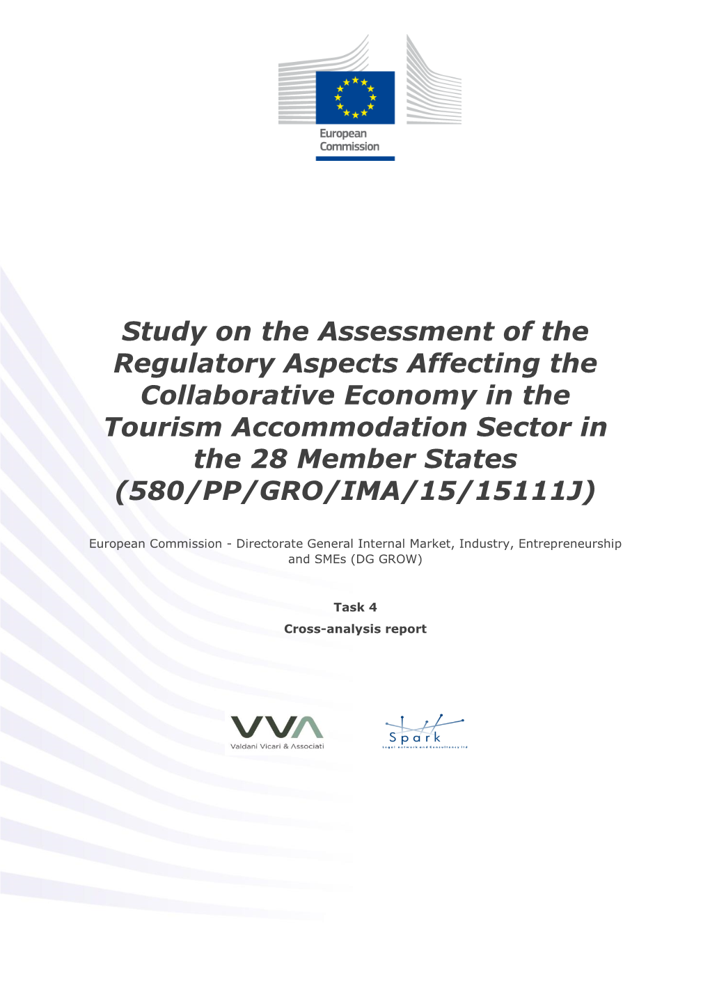 Study on the Assessment of the Regulatory Aspects Affecting The