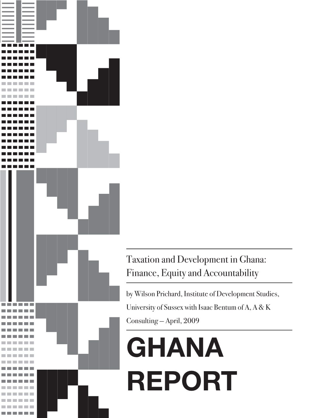 Ghana Report 2 — Ghana Report