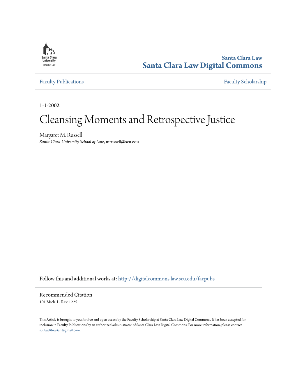 Cleansing Moments and Retrospective Justice Margaret M