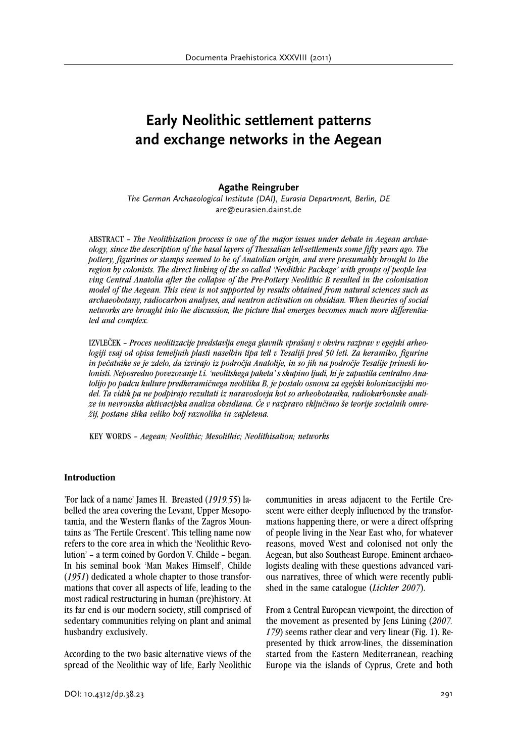 Early Neolithic Settlement Patterns and Exchange Networks in the Aegean