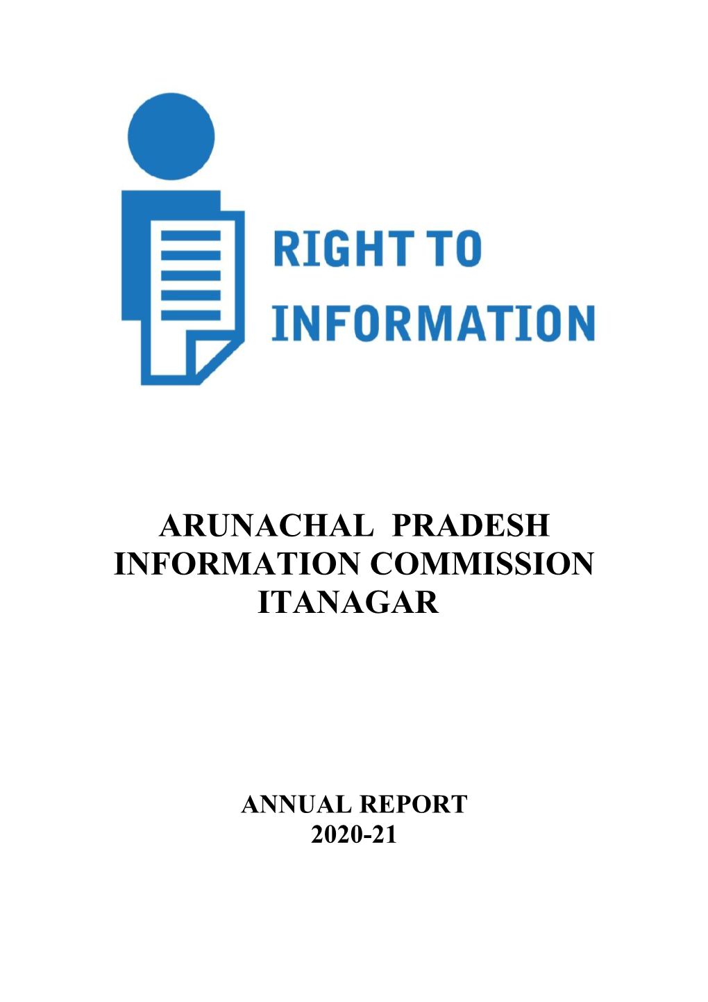 Arunachal Pradesh Information Commission Itanagar