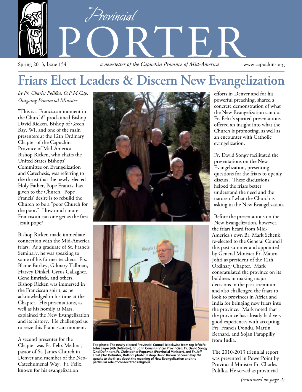 Friars Elect Leaders & Discern New Evangelization