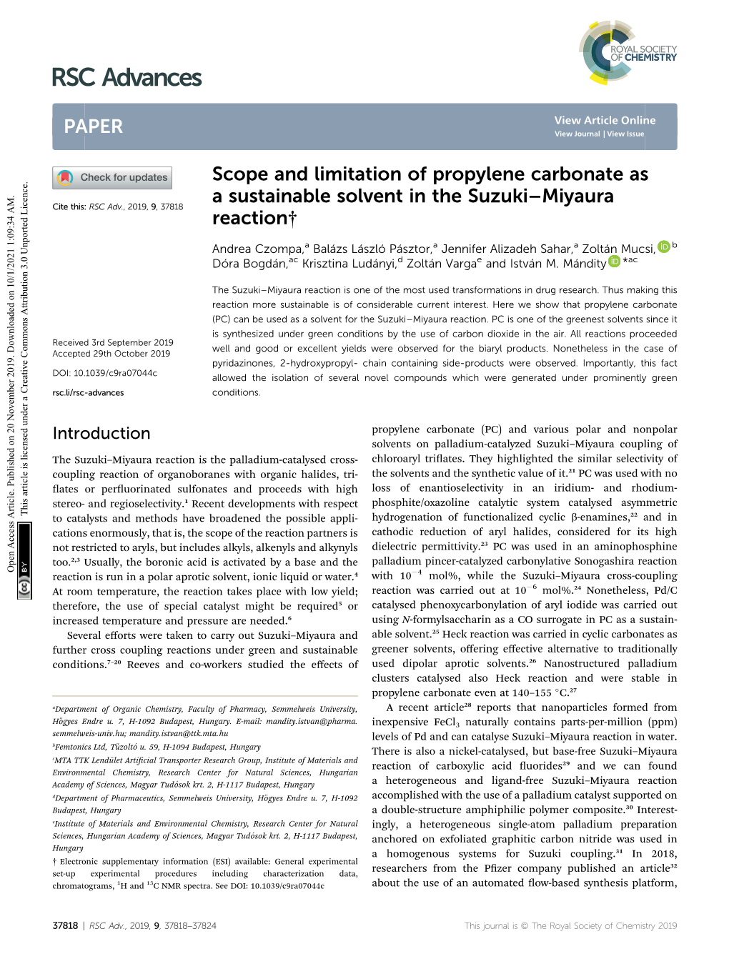 Scope and Limitation of Propylene Carbonate As a Sustainable Solvent in the Suzuki–Miyaura Cite This: RSC Adv.,2019,9,37818 Reaction†