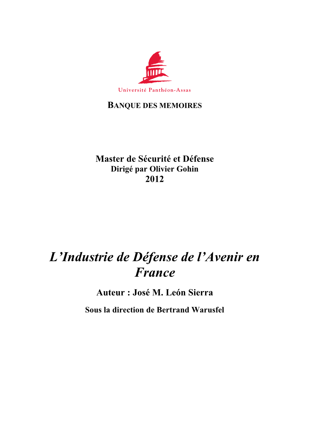 L'industrie De Défense De L'avenir En France