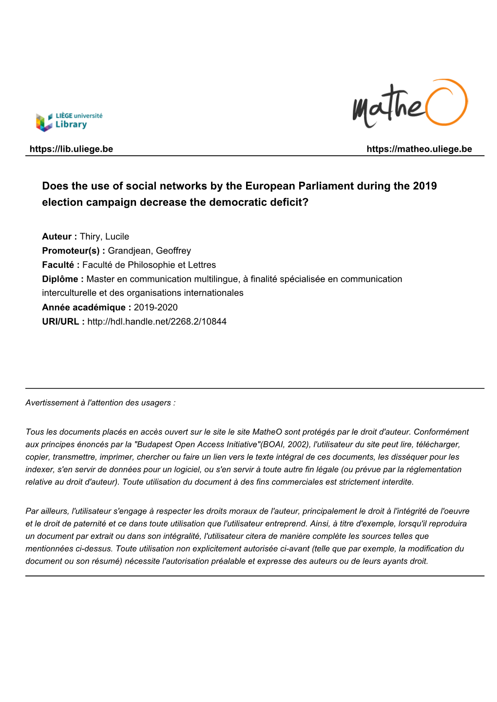 Does the Use of Social Networks by the European Parliament During the 2019 Election Campaign Decrease the Democratic Deficit?