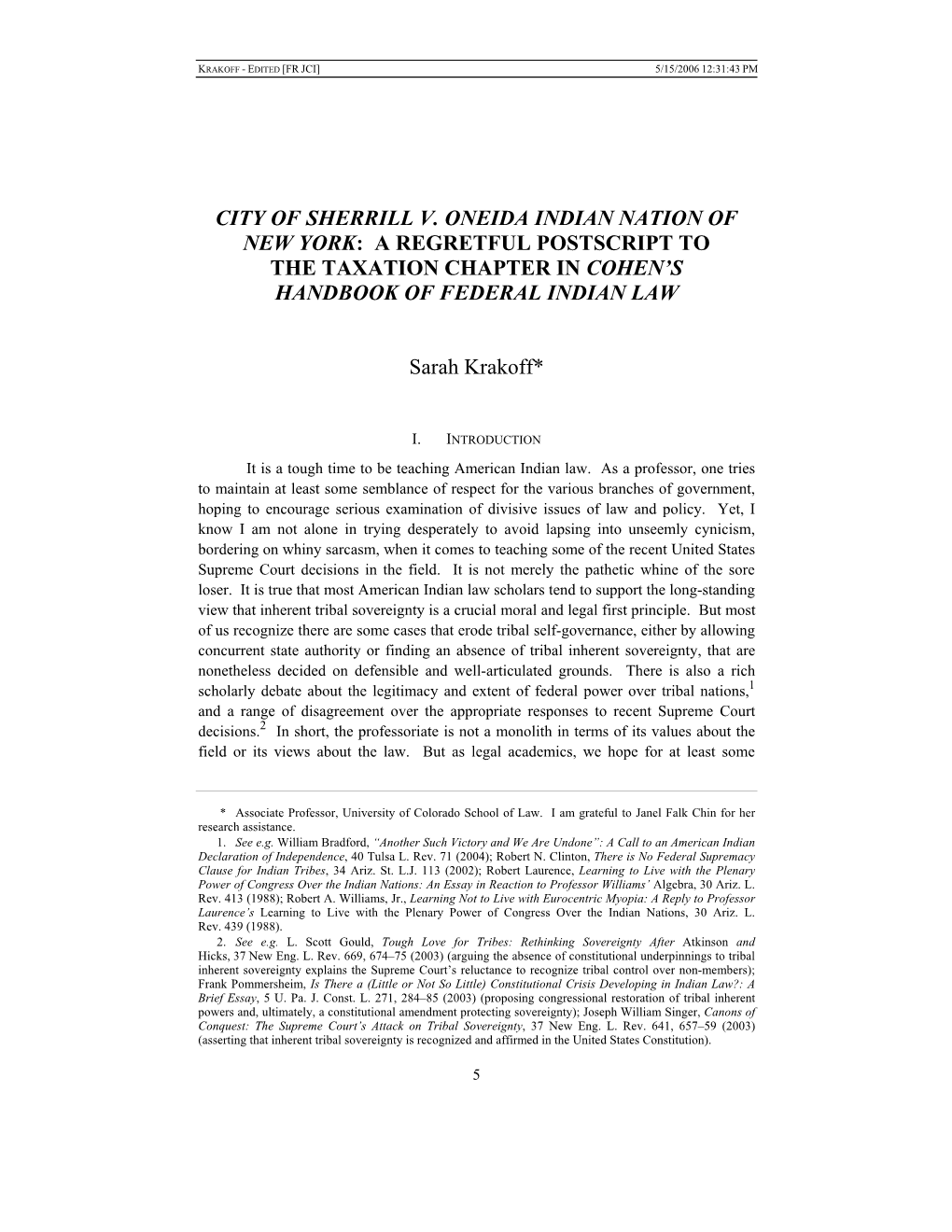 City of Sherrill V. Oneida Indian Nation of New York: a Regretful Postscript to the Taxation Chapter in Cohen’S Handbook of Federal Indian Law