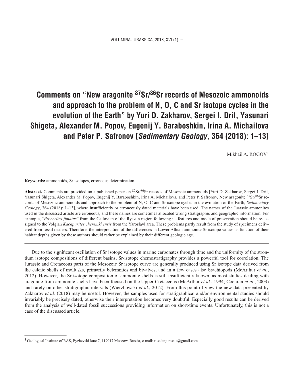 New Aragonite 87Sr/86Sr Records of Mesozoic Ammonoids and Approach to the Problem of N, O, C and Sr Isotope Cycles in the Evolution of the Earth” by Yuri D