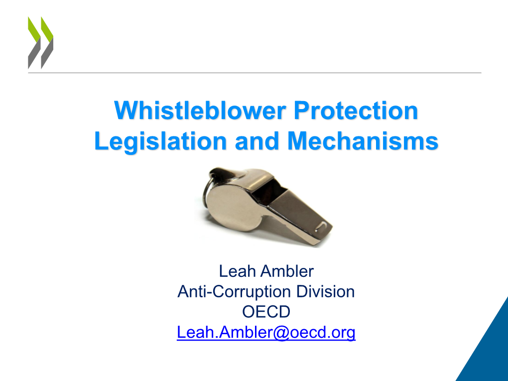 Whistleblower Protection Legislation and Mechanisms