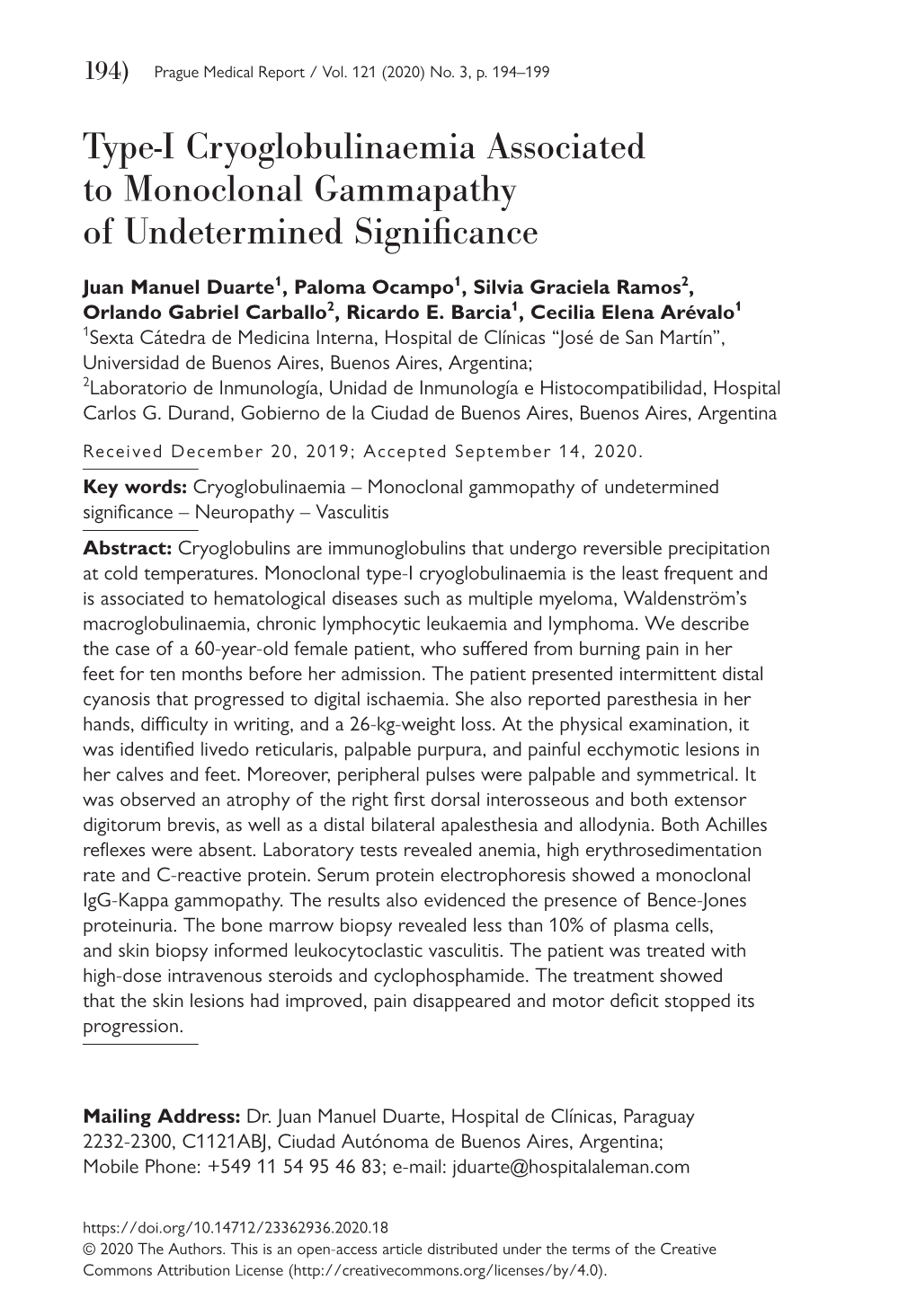 Type-I Cryoglobulinaemia Associated to Monoclonal Gammapathy of Undetermined Significance