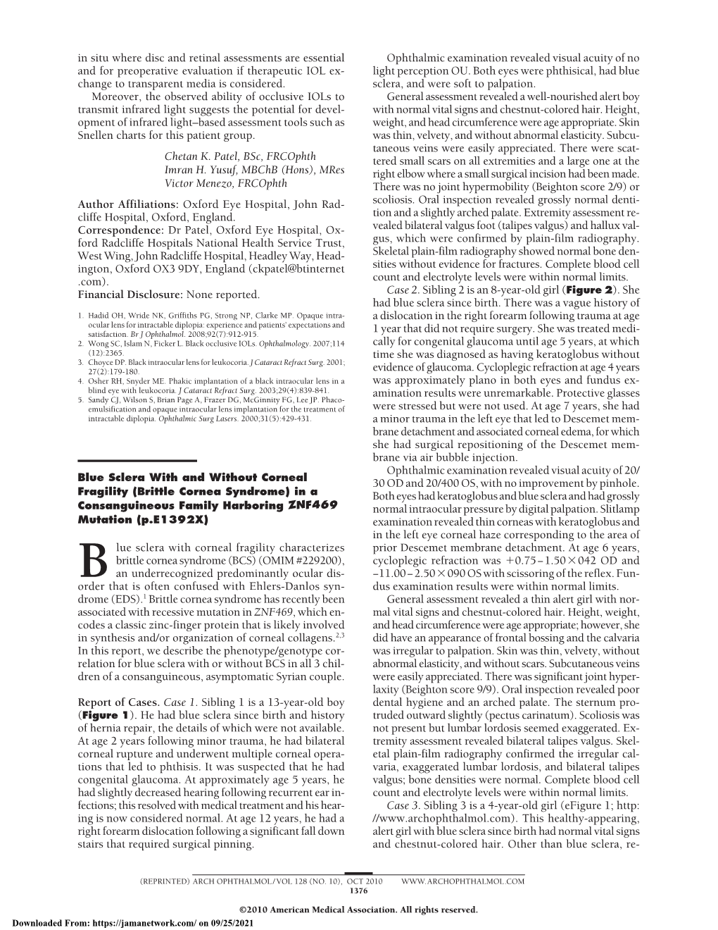 Blue Sclera with and Without Corneal Fragility (Brittle Cornea Syndrome) in a Consanguineous Family Harboring ZNF469 Mutation (P