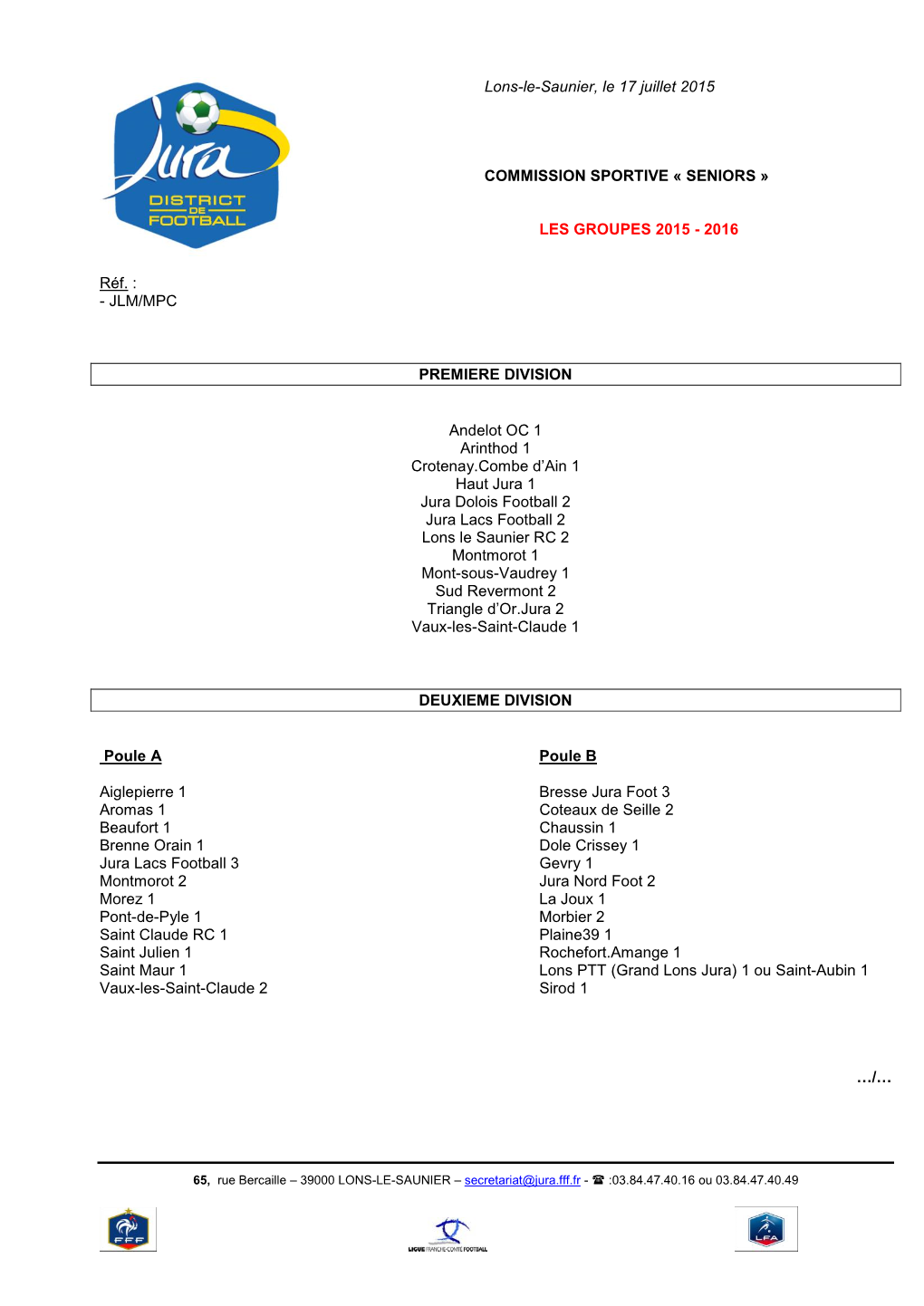 Lons-Le-Saunier, Le 17 Juillet 2015 COMMISSION SPORTIVE