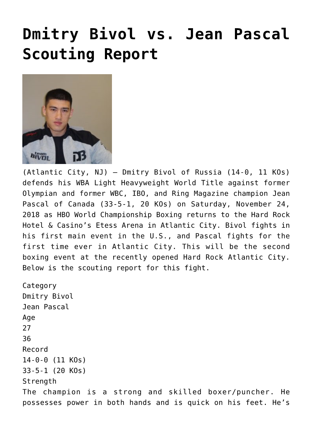 Dmitry Bivol Vs. Jean Pascal Scouting Report