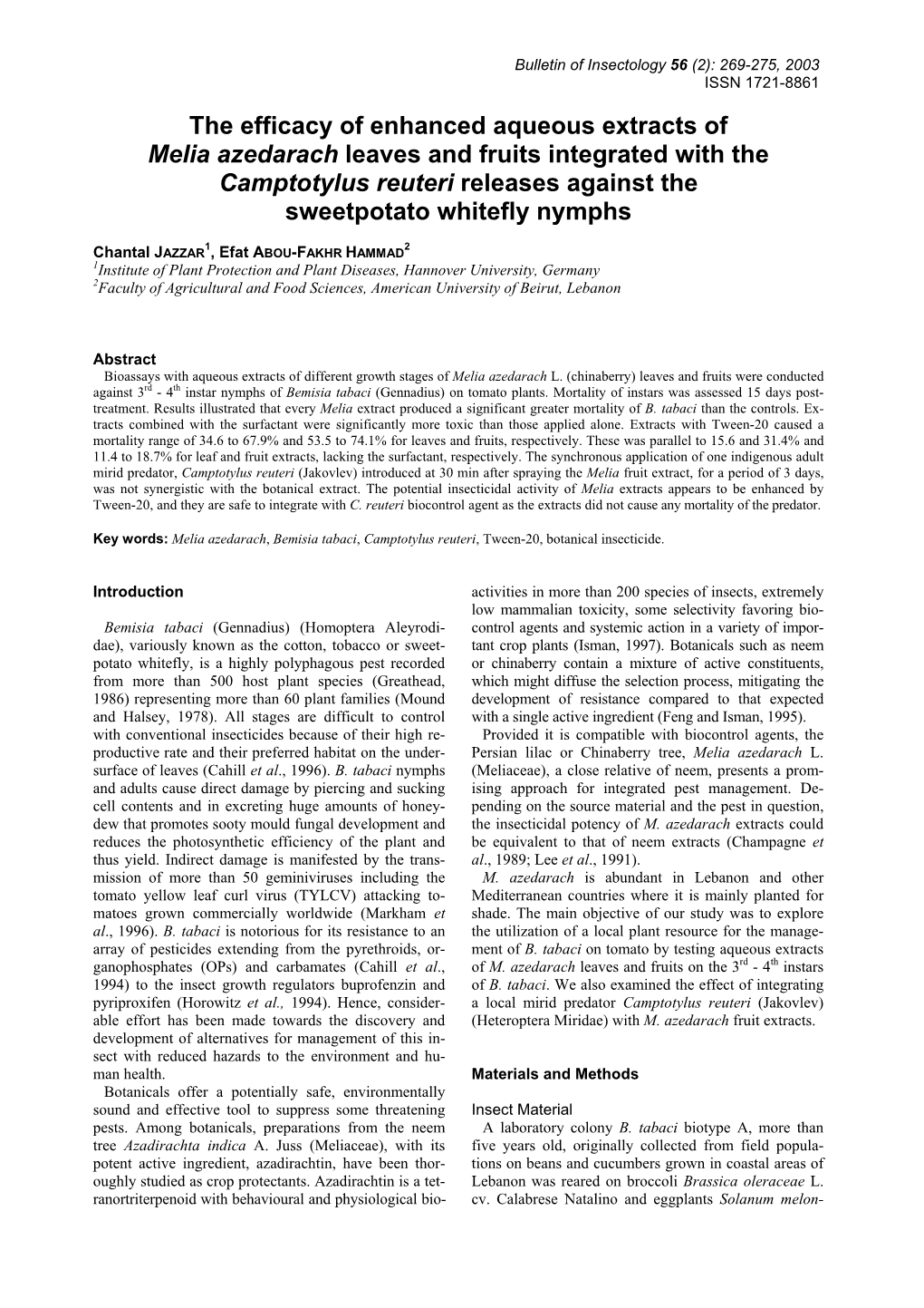 The Efficacy of Enhanced Aqueous Extracts of Melia Azedarach Leaves