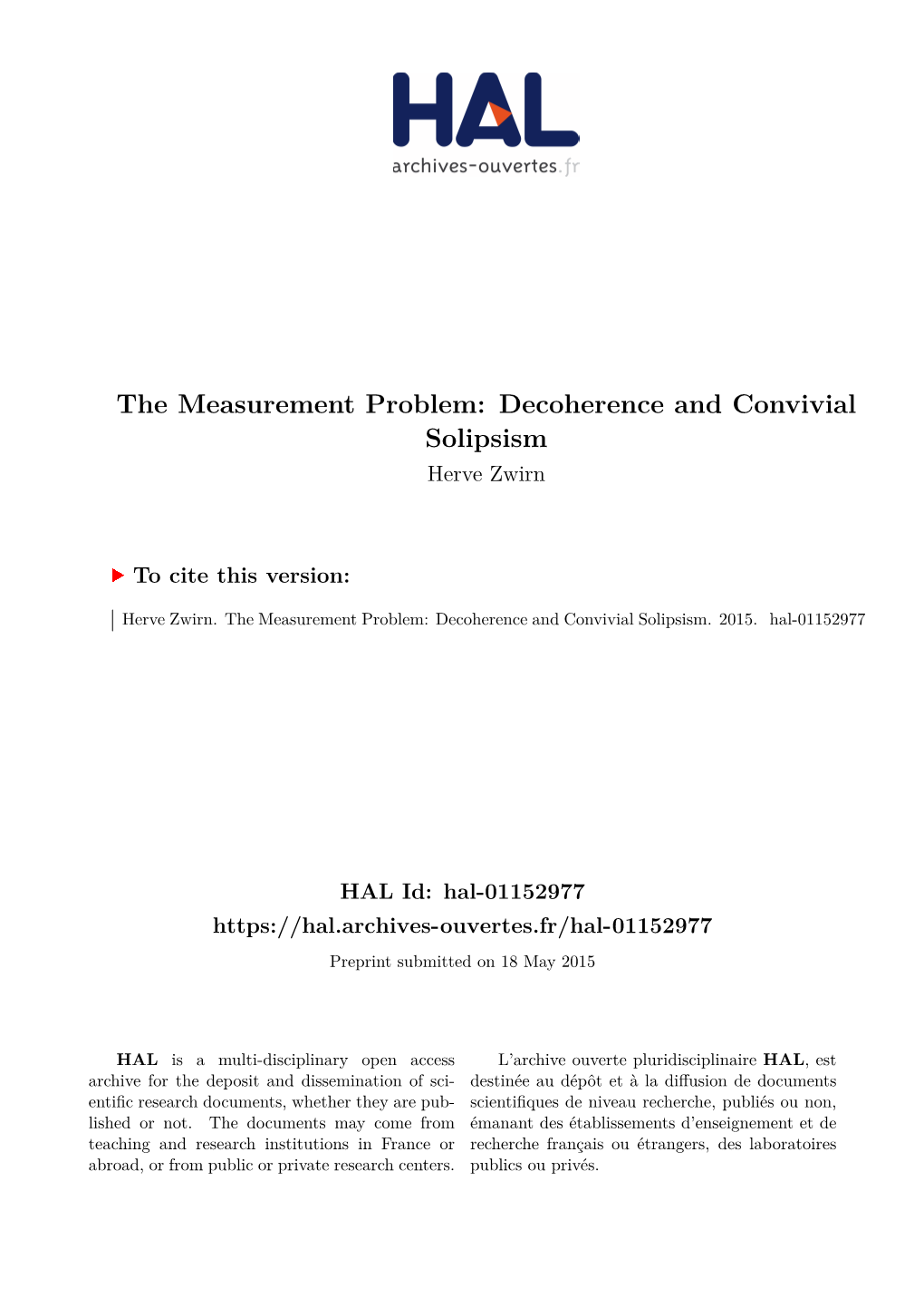 The Measurement Problem: Decoherence and Convivial Solipsism Herve Zwirn